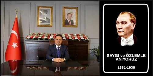 Kaymakamımız Dr. Soner ŞENEL’ in "10 Kasım ATATÜRK' ü Anma Günü" Mesajı	